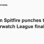 London Spitfire punches ticket to Overwatch League finals