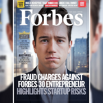 Fraud Charges Against Forbes 30 Under 30 Entrepreneur Highlights Startup Risks