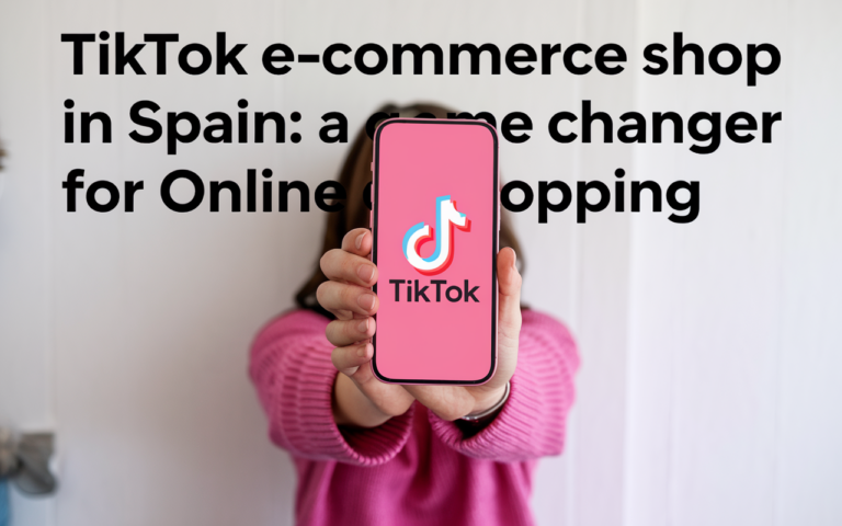 TikTok Launches E-commerce Shop in Spain: A Game Changer for Online Shopping