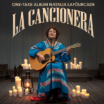 Embrace the Magic of Music with Natalia Lafourcade’s One-Take Album La Cancionera