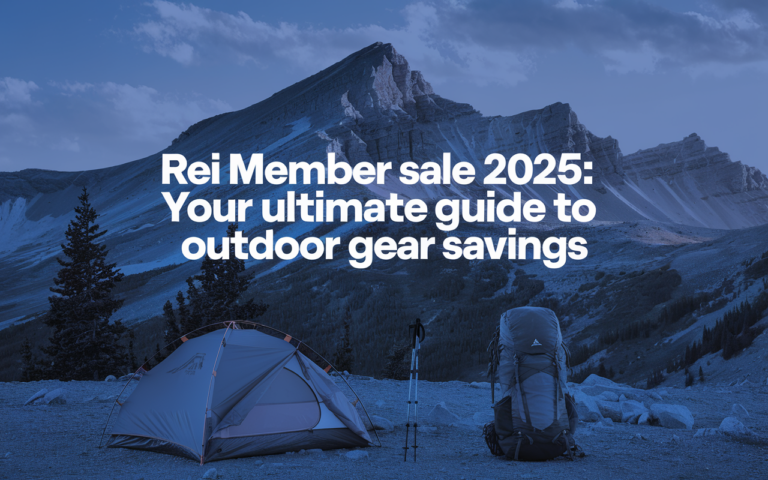 REI Member Sale 2025: Your Ultimate Guide to Outdoor Gear Savings