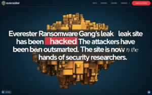 Everest Ransomware Gang’s Leak Site Hacked: A Tale of Karma and Cybersecurity Risks