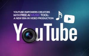 YouTube Empowers Creators with Free AI Music Tool: A New Era in Video Production