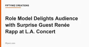 Role Model Delights Audience with Surprise Guest Renée Rapp at L.A. Concert