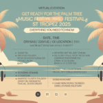 Get Ready for the Palm Tree Music Festival St Tropez 2025 Everything You Need to Know