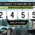 Last Chance to Save Big on Your TechCrunch Disrupt 2025 Pass