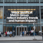 Major Layoffs at Match Group Reflect Industry Trends and Human Impact