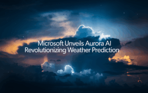 Microsoft Unveils Aurora AI Revolutionizing Weather Prediction