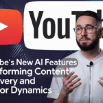 YouTube’s New AI Features Transforming Content Discovery and Creator Dynamics