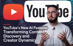 YouTube’s New AI Features Transforming Content Discovery and Creator Dynamics