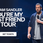Adam Sandler You’re My Best Friend Tour Announcement and Ticket Information