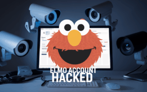 Elmo Account Hacked Raises Major Cybersecurity Concerns