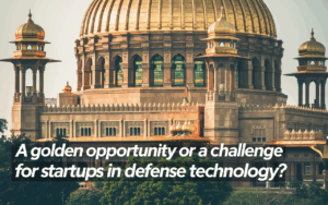 Golden Dome: A Golden Opportunity or a Challenge for Startups in Defense Technology?