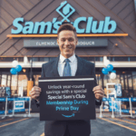Unlock Year-Round Savings with a Special Sam’s Club Membership Deal During Prime Day