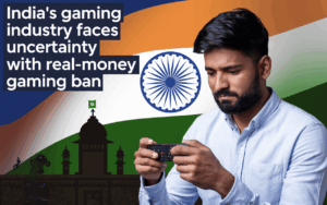 India’s Gaming Industry Faces Uncertainty with Real-Money Gaming Ban