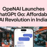 OpenAI Launches ChatGPT GO: Affordable AI Revolution in India