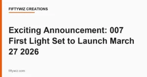 Exciting Announcement: 007 First Light Set to Launch March 27 2026